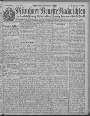 Münchner neueste Nachrichten Donnerstag 4. Juli 1907