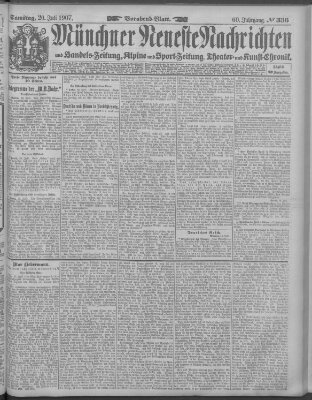 Münchner neueste Nachrichten Samstag 20. Juli 1907