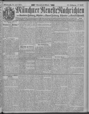 Münchner neueste Nachrichten Mittwoch 24. Juli 1907