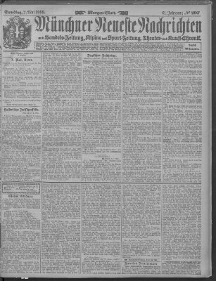 Münchner neueste Nachrichten Samstag 2. Mai 1908