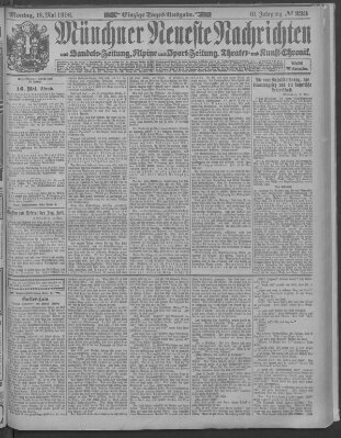 Münchner neueste Nachrichten Montag 18. Mai 1908