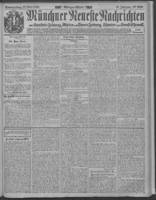 Münchner neueste Nachrichten Donnerstag 21. Mai 1908