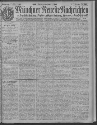 Münchner neueste Nachrichten Samstag 23. Mai 1908