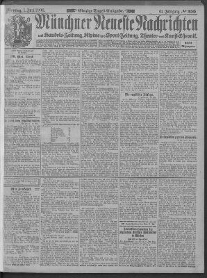 Münchner neueste Nachrichten Montag 1. Juni 1908