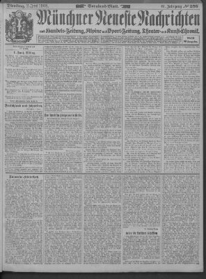 Münchner neueste Nachrichten Dienstag 2. Juni 1908