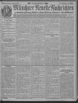 Münchner neueste Nachrichten Donnerstag 4. Juni 1908