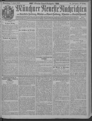 Münchner neueste Nachrichten Sonntag 7. Juni 1908