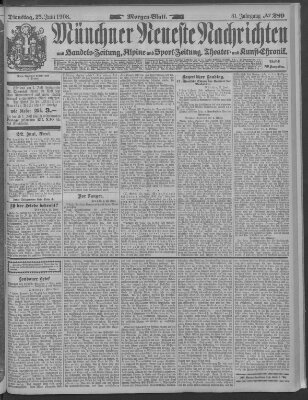 Münchner neueste Nachrichten Dienstag 23. Juni 1908