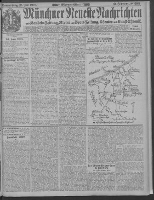 Münchner neueste Nachrichten Donnerstag 25. Juni 1908