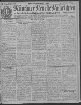 Münchner neueste Nachrichten Freitag 26. Juni 1908