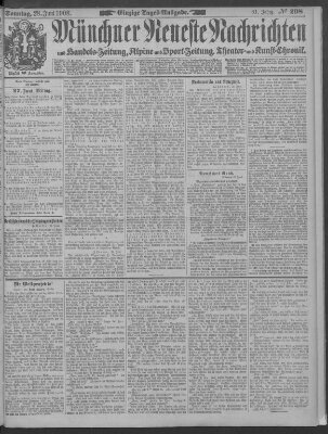 Münchner neueste Nachrichten Sonntag 28. Juni 1908