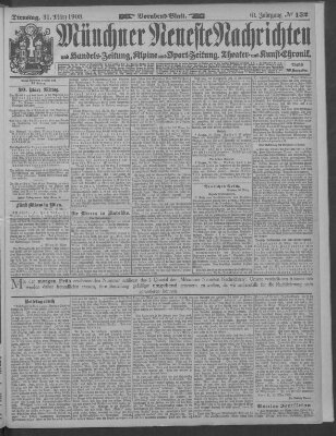 Münchner neueste Nachrichten Dienstag 31. März 1908