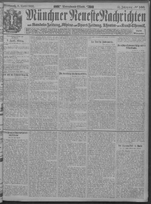 Münchner neueste Nachrichten Mittwoch 8. April 1908