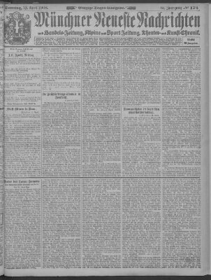 Münchner neueste Nachrichten Sonntag 12. April 1908