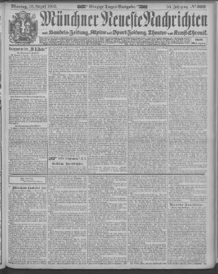 Münchner neueste Nachrichten Montag 10. August 1903