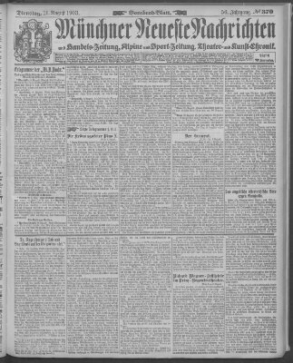 Münchner neueste Nachrichten Dienstag 11. August 1903