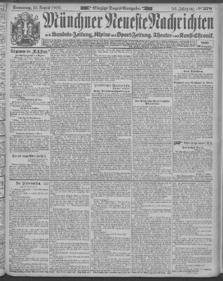 Münchner neueste Nachrichten Samstag 15. August 1903