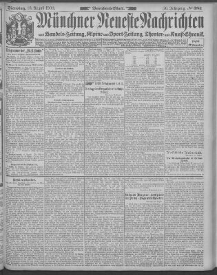 Münchner neueste Nachrichten Dienstag 18. August 1903