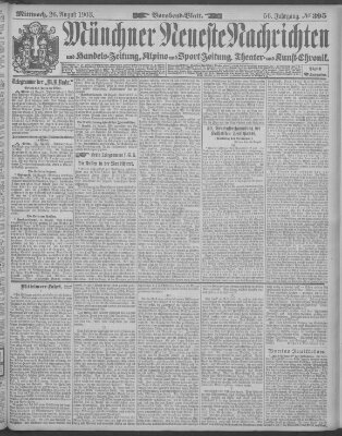 Münchner neueste Nachrichten Mittwoch 26. August 1903