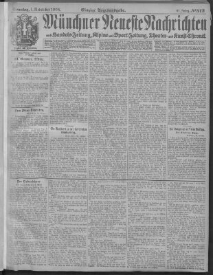 Münchner neueste Nachrichten Sonntag 1. November 1908