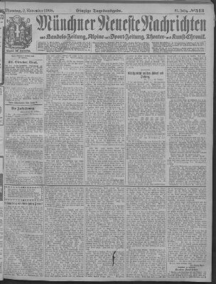 Münchner neueste Nachrichten Montag 2. November 1908