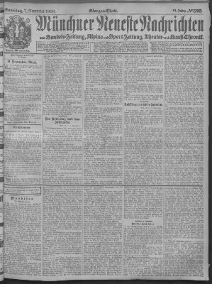 Münchner neueste Nachrichten Samstag 7. November 1908