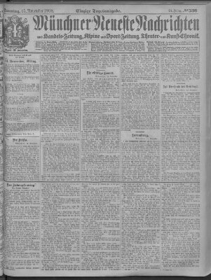 Münchner neueste Nachrichten Sonntag 15. November 1908