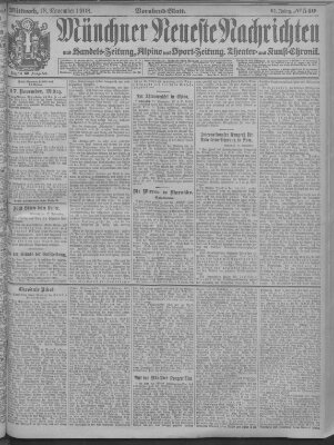 Münchner neueste Nachrichten Mittwoch 18. November 1908