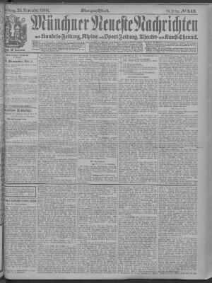 Münchner neueste Nachrichten Freitag 20. November 1908