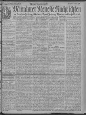 Münchner neueste Nachrichten Montag 23. November 1908