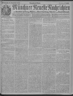 Münchner neueste Nachrichten Mittwoch 25. November 1908