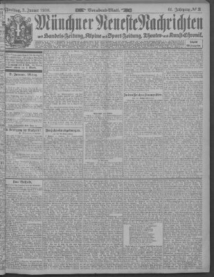 Münchner neueste Nachrichten Freitag 3. Januar 1908