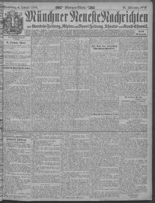 Münchner neueste Nachrichten Samstag 4. Januar 1908