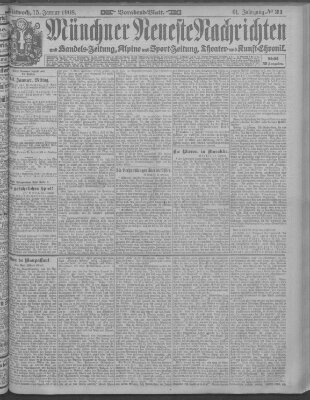 Münchner neueste Nachrichten Mittwoch 15. Januar 1908