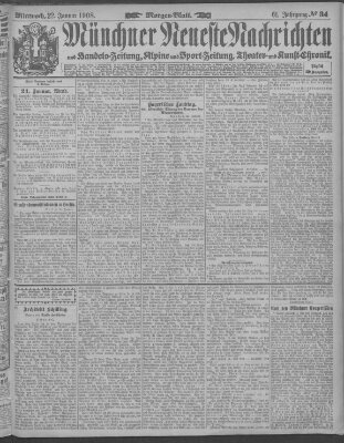 Münchner neueste Nachrichten Mittwoch 22. Januar 1908