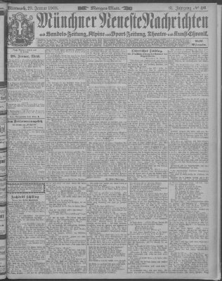 Münchner neueste Nachrichten Mittwoch 29. Januar 1908