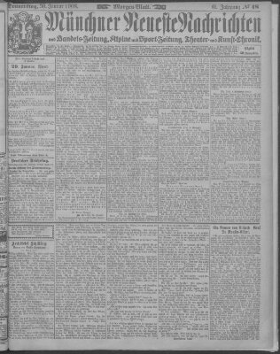 Münchner neueste Nachrichten Donnerstag 30. Januar 1908