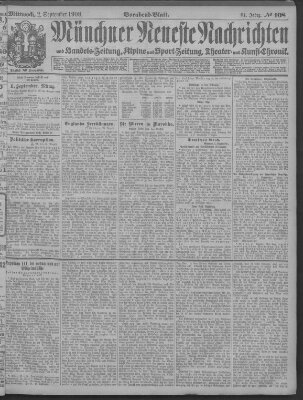 Münchner neueste Nachrichten Mittwoch 2. September 1908