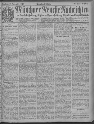 Münchner neueste Nachrichten Freitag 11. September 1908