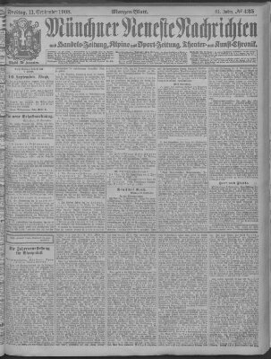 Münchner neueste Nachrichten Freitag 11. September 1908