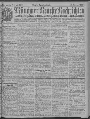 Münchner neueste Nachrichten Montag 14. September 1908