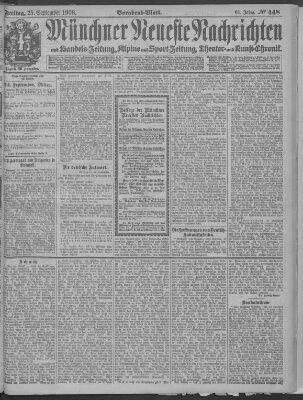 Münchner neueste Nachrichten Freitag 25. September 1908