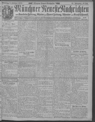 Münchner neueste Nachrichten Montag 3. Februar 1908