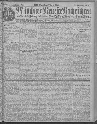 Münchner neueste Nachrichten Freitag 14. Februar 1908