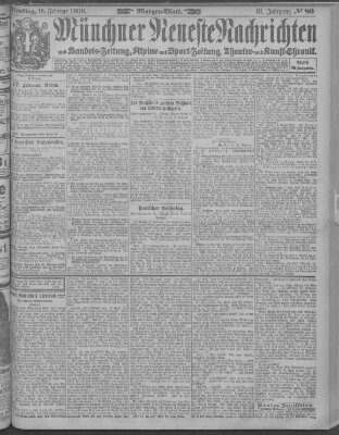 Münchner neueste Nachrichten Dienstag 18. Februar 1908