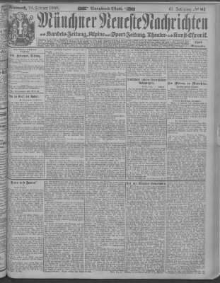 Münchner neueste Nachrichten Mittwoch 19. Februar 1908