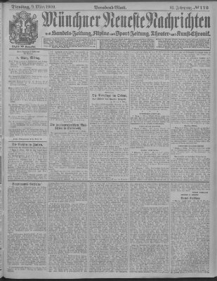 Münchner neueste Nachrichten Dienstag 9. März 1909