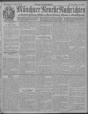 Münchner neueste Nachrichten Sonntag 14. März 1909