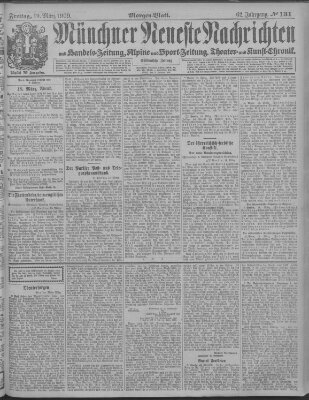 Münchner neueste Nachrichten Freitag 19. März 1909