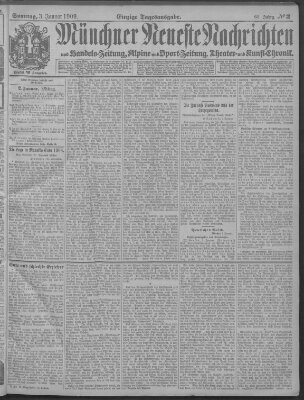 Münchner neueste Nachrichten Sonntag 3. Januar 1909